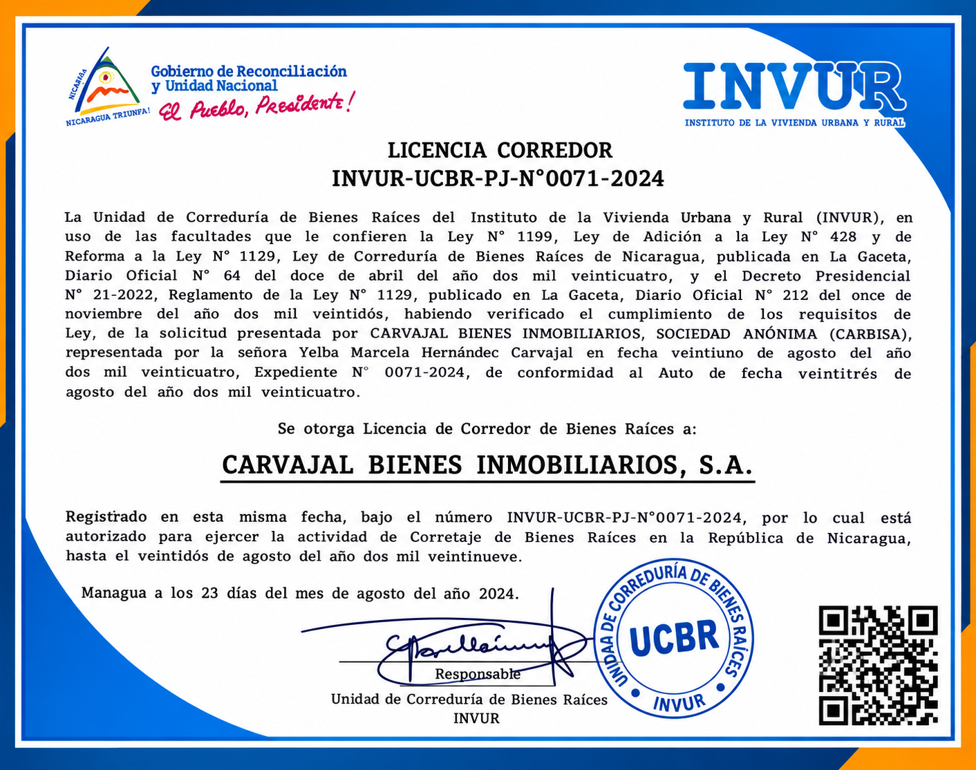 Licencia de Corredor de Bienes Raíces INVUR-UCBR-PJ número 0071-2024 otorgada a Carvajal Bienes Inmobiliarios, S. A.